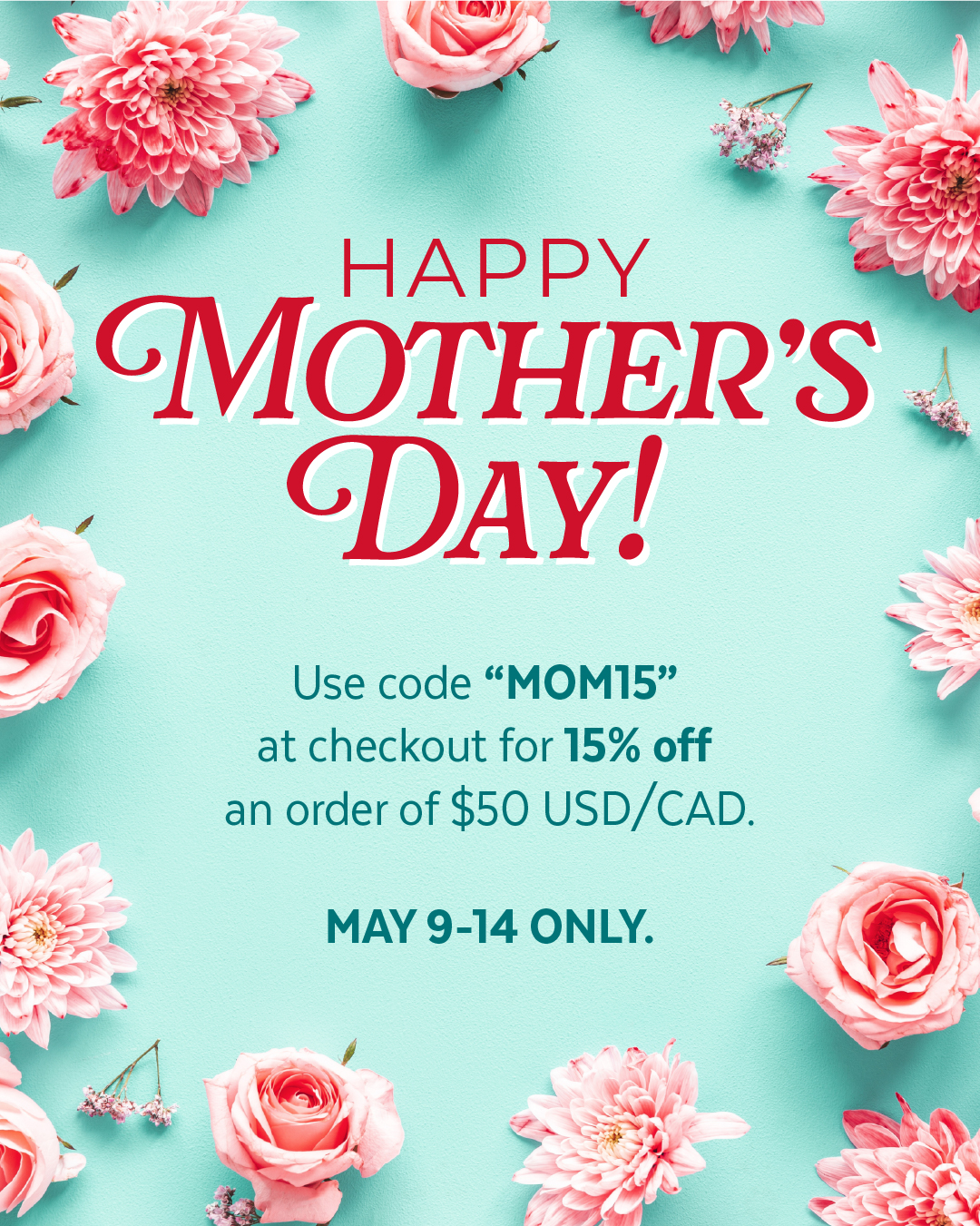 2025-05 Mother's Day Coupon-Social.jpg