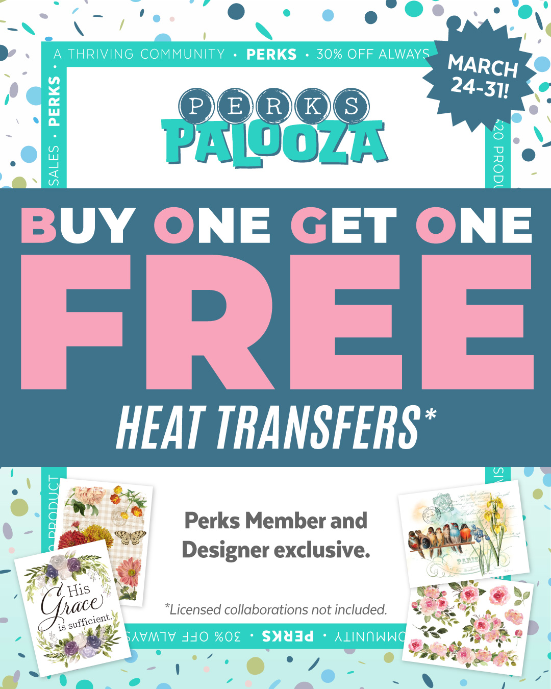 2026-03 PERKSPALOOZA-WK4-HeatTransferBOGO_Social.jpg